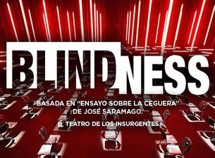 Blindness | Ticketmaster