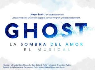 Ghost, La Sombra Del amor | Ticketmaster