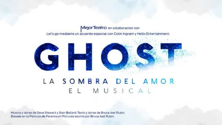 Ghost La Sombra Del Amor | Ticketmaster