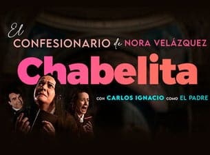 El confesionario de Chabelita | Ticketmaster