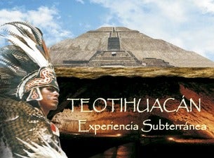 Teotihuacán experiencia subterránea | Ticketmaster