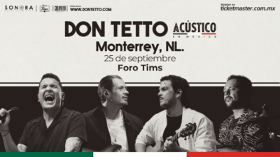 Únete a Don Tetto en su gira "Acústico". Disfruta de un concierto íntimo y renovado con sus grandes éxitos en Monterrey, Guadalajara y CDMX.